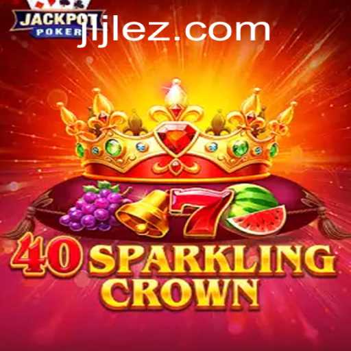 Explore the World of 40SparklingCrown on EZJILI.GG