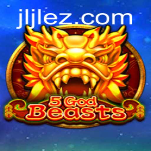 Discover the World of 5GodBeasts - A Thrilling Adventure Awaits