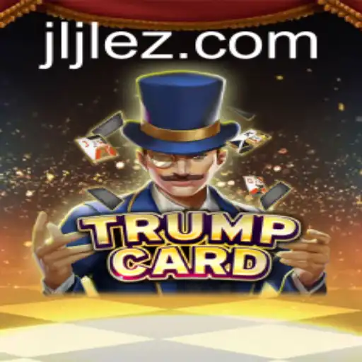 Unlocking the Excitement of TrumpCard: An In-Depth Look with EZJILI.GG