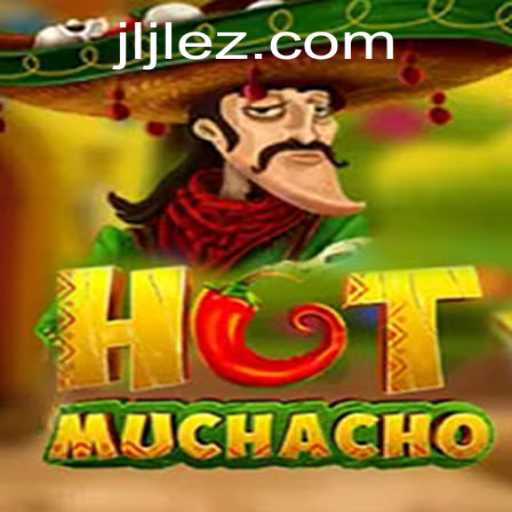 Exploring the Vibrant World of HotMuchacho: A Thrilling Gaming Experience