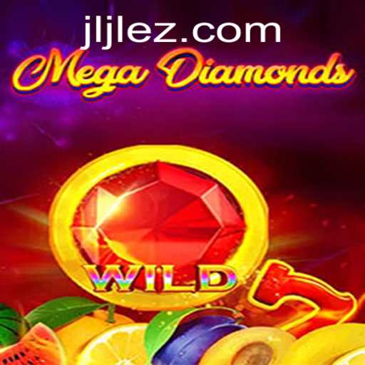 MegaDiamond: An Exciting Dive into the World of EZJILI.GG