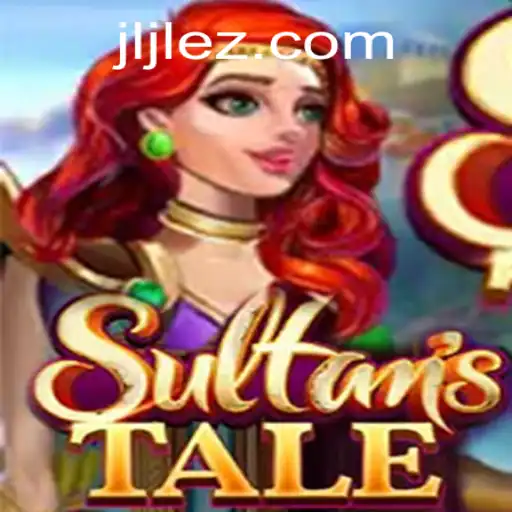 Explore the Epic World of Sultanstale: A Game of Strategy and Adventure